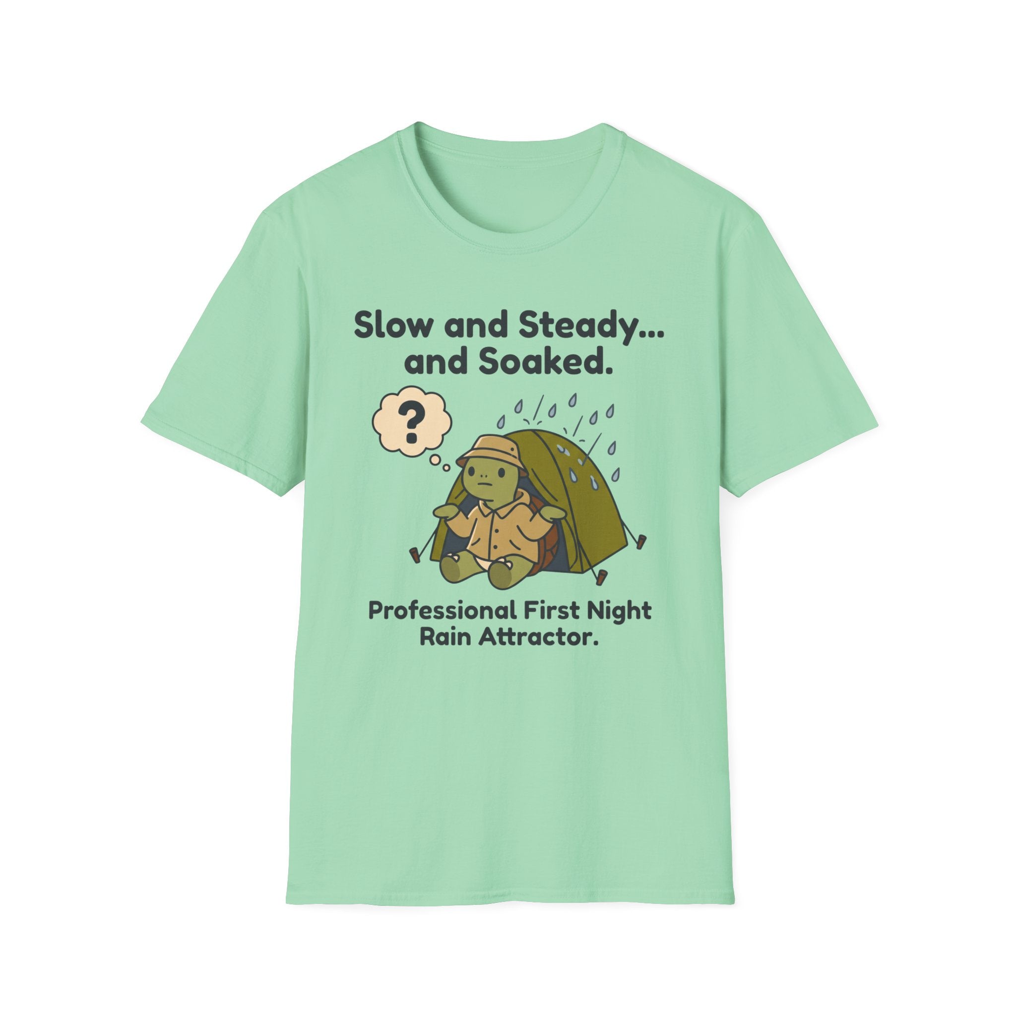 Slow and Steady and Soaked — Professional First Night Rain Attractor T-Shirt