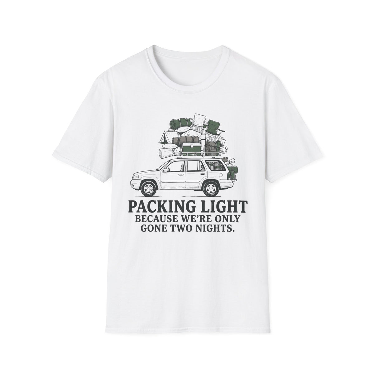 Only Gone Two Nights T-Shirt