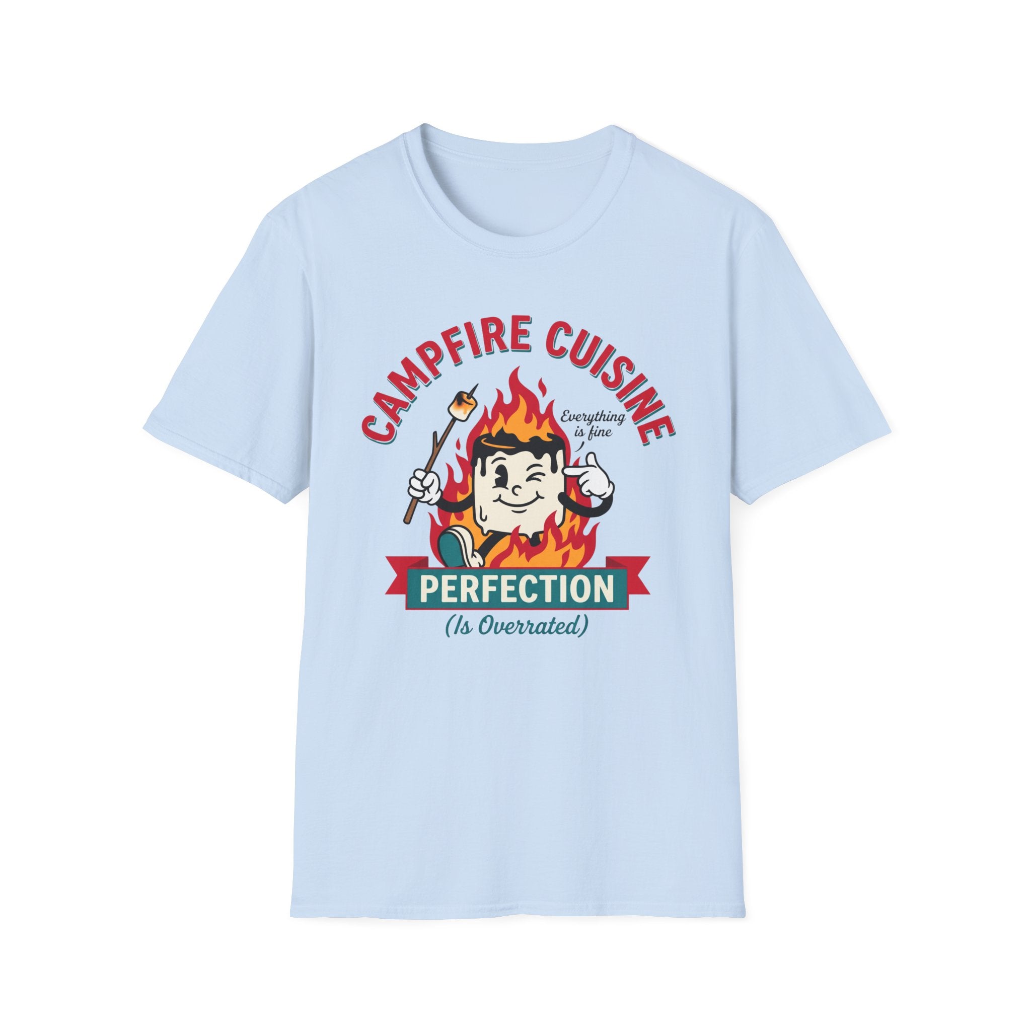 Campfire Cuisine — Perfection Is Overrated T-Shirt
