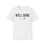 Well Done T-Shirt