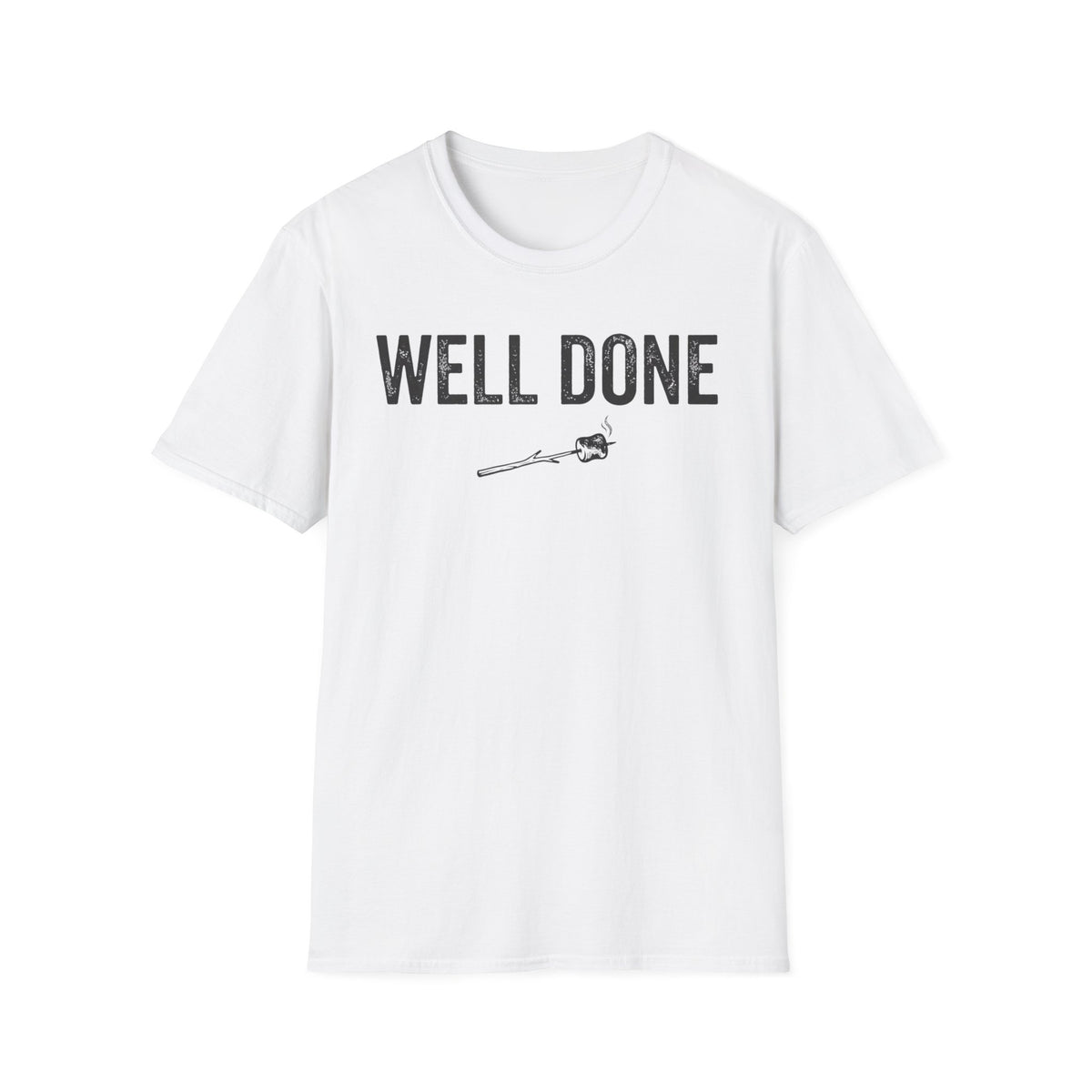 Well Done T-Shirt