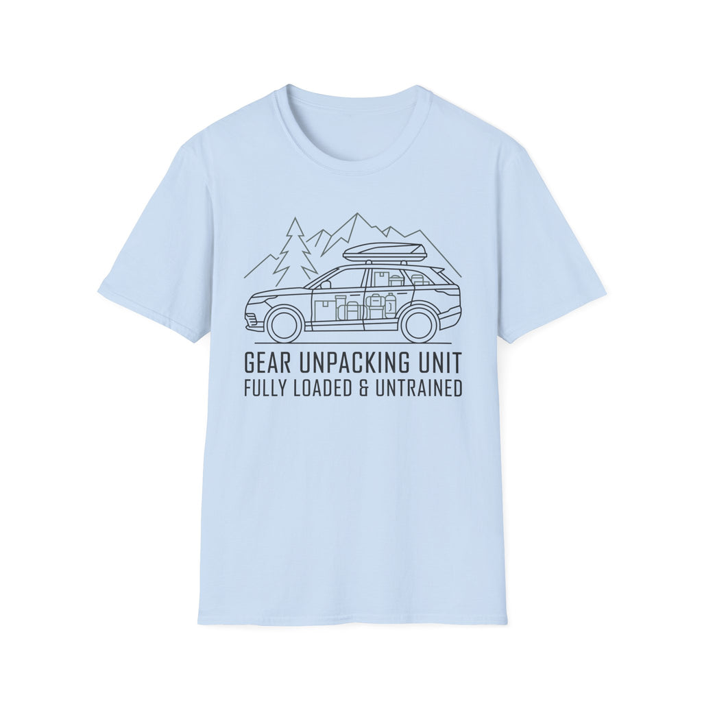 Gear Unpacking Unit — Fully Loaded and Untrained T-Shirt