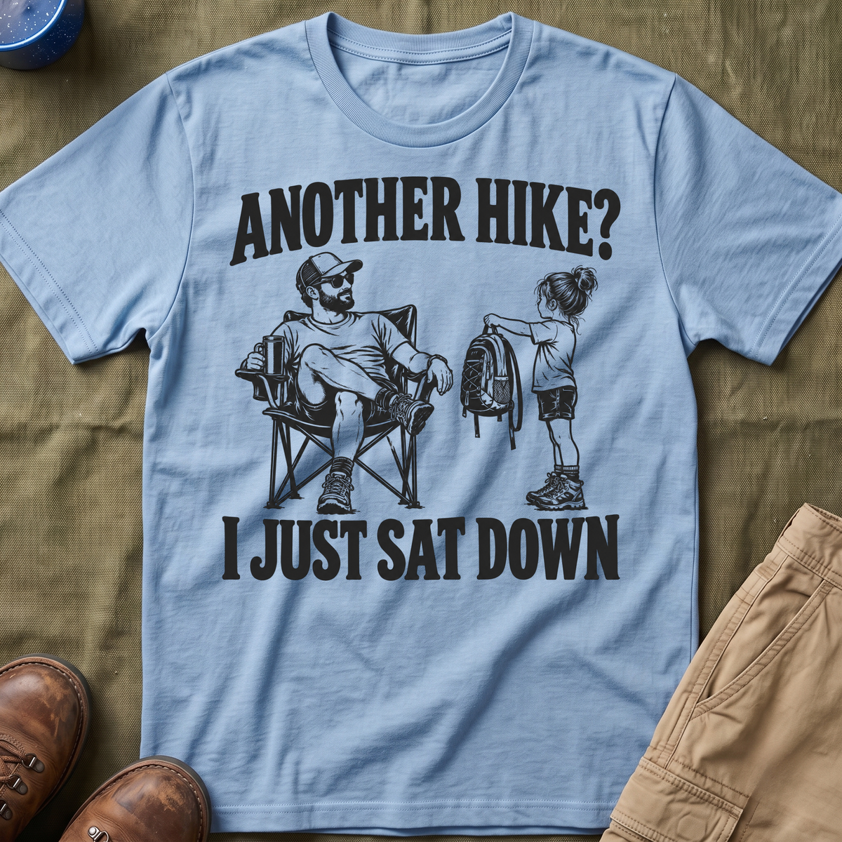 I Just Sat Down T-Shirt
