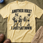 I Just Sat Down T-Shirt