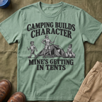 Camping Builds Character Dad T-Shirt