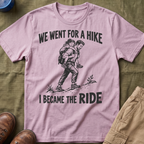 I Became The Ride Dad T-Shirt