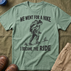 I Became The Ride Mom T-Shirt