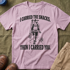 I Carried The Snacks T-Shirt