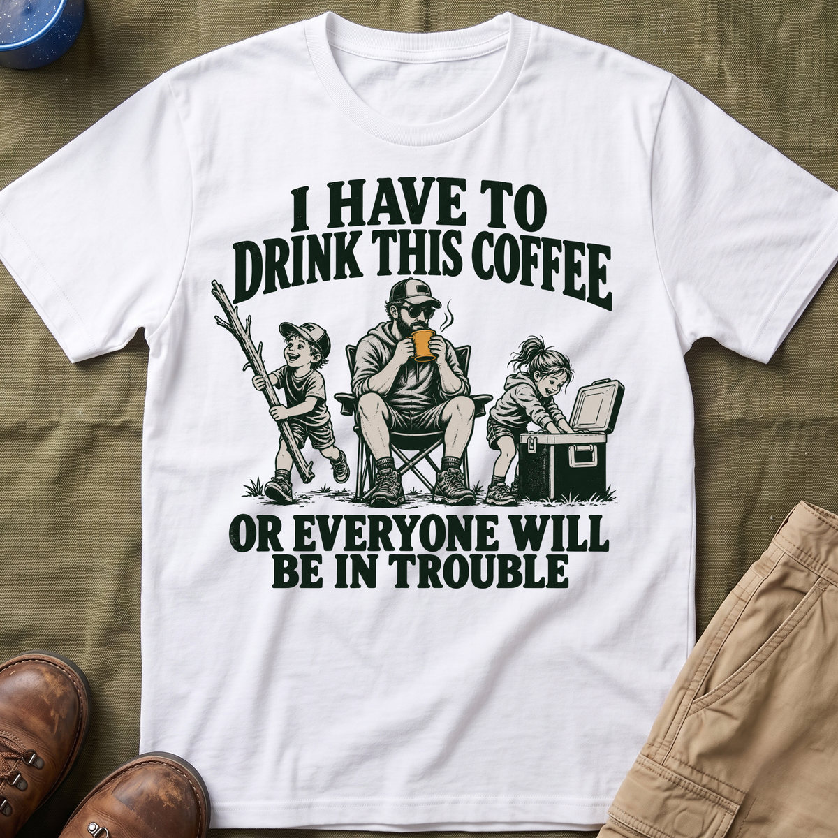 I Have To Drink This Coffee Dad T-Shirt