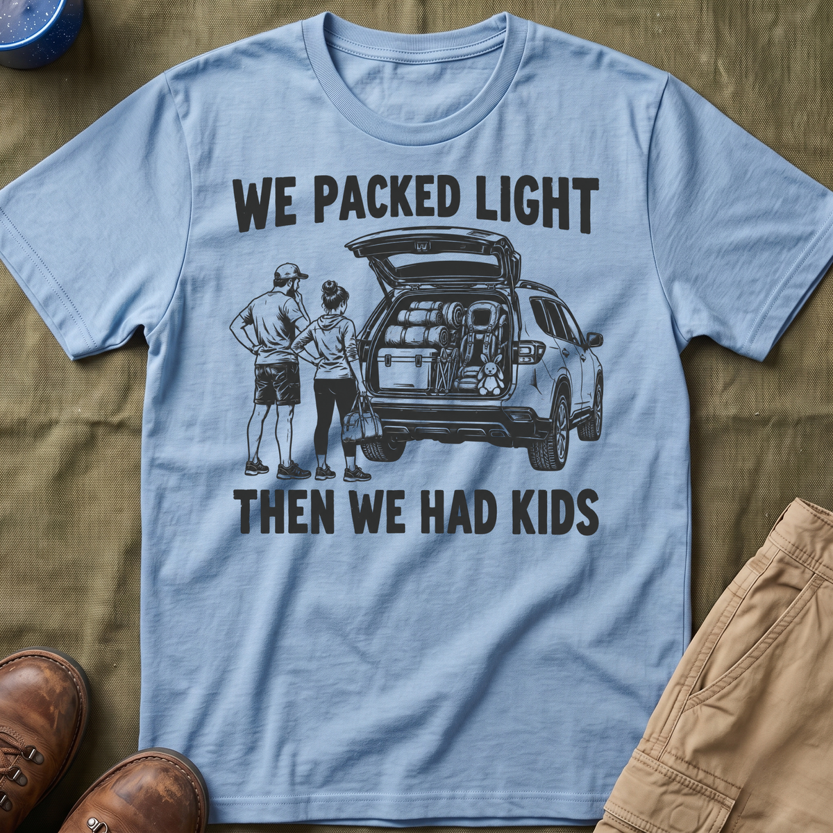We Packed Light T-Shirt