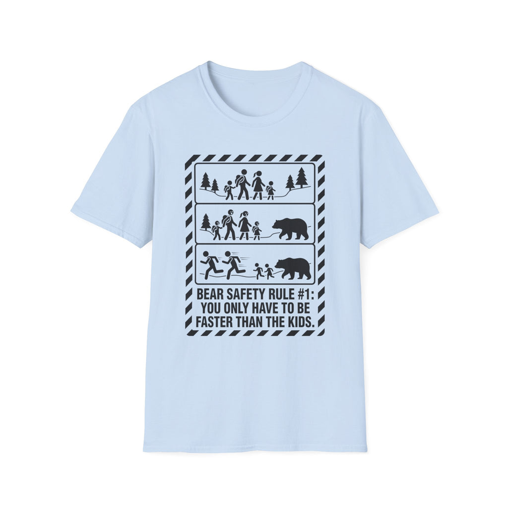 Bear Safety Rule #1 — You Only Have To Be Faster Than The Kids T-Shirt