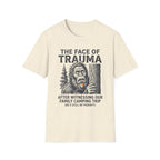 The Face Of Trauma After Witnessing Our Family Camping Trip — With Bigfoot T-Shirt