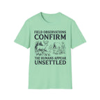 The Humans Appear Unsettled T-Shirt