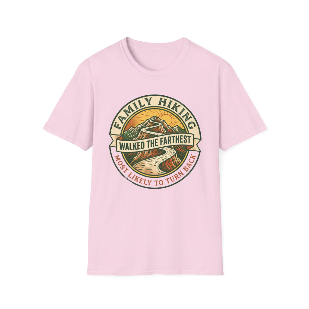Most Likely To Turn Back Walked The Farthest — Vintage T-Shirt