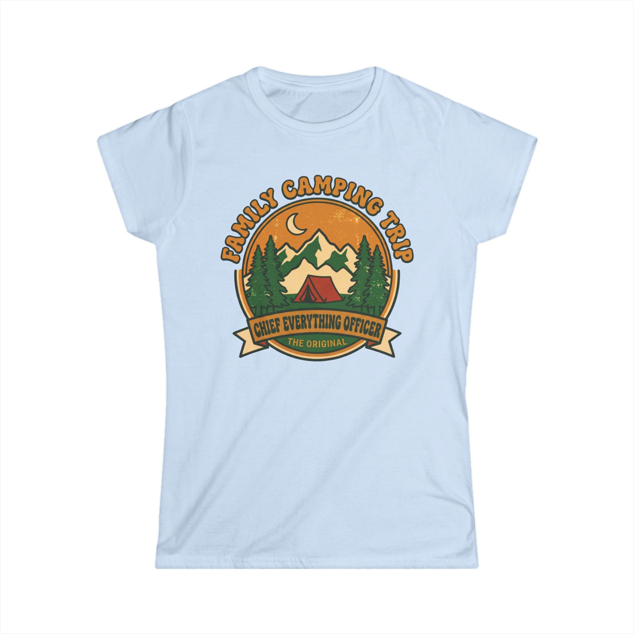 Family Camping Trip — Chief Everything Officer Matching Women T-Shirt