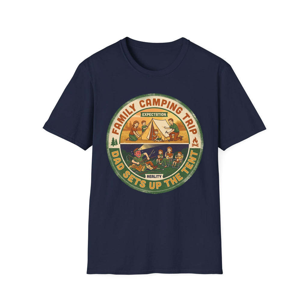 Family Camping Trip — Dad Sets Up The Tent T-Shirt