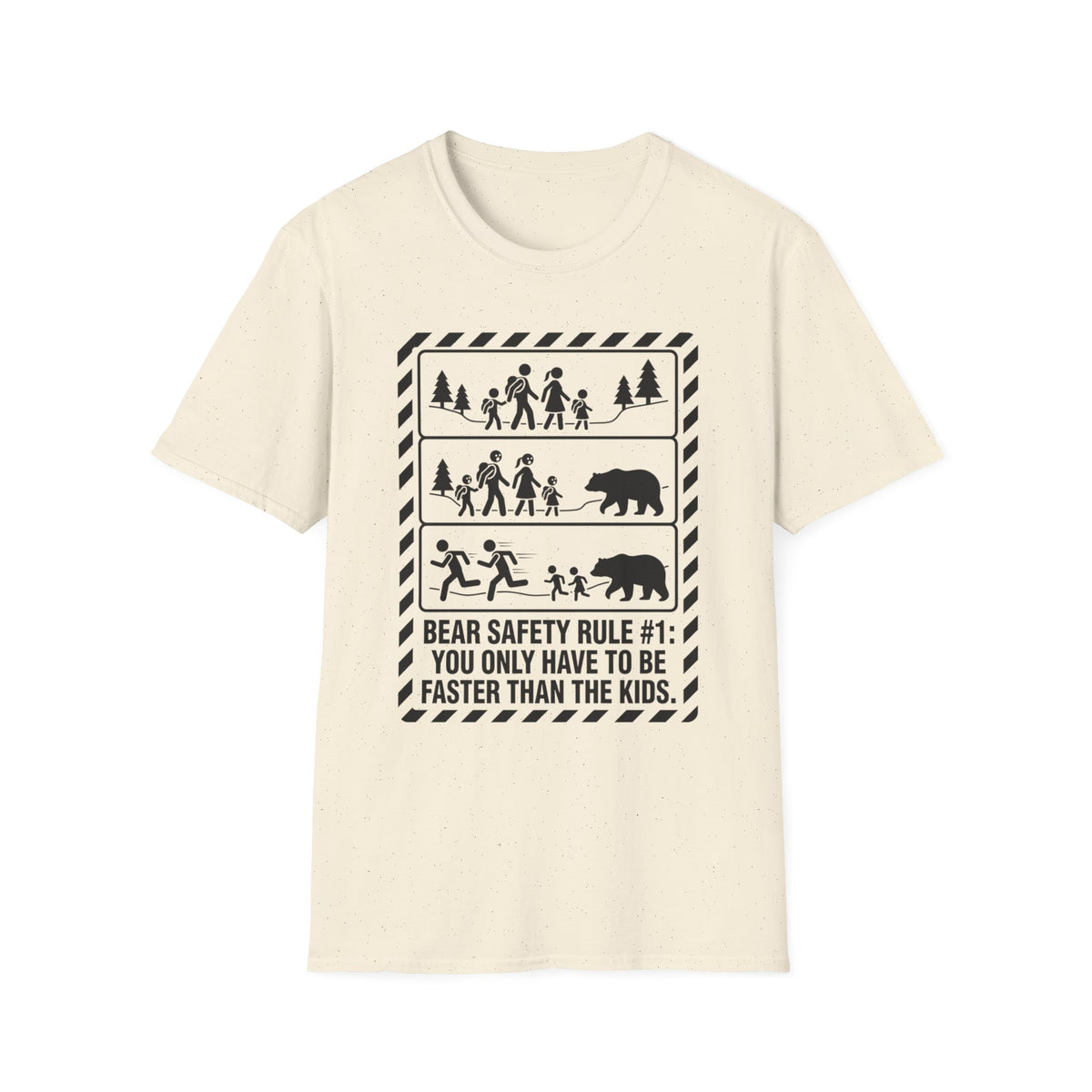 Bear Safety Rule #1 — You Only Have To Be Faster Than The Kids T-Shirt