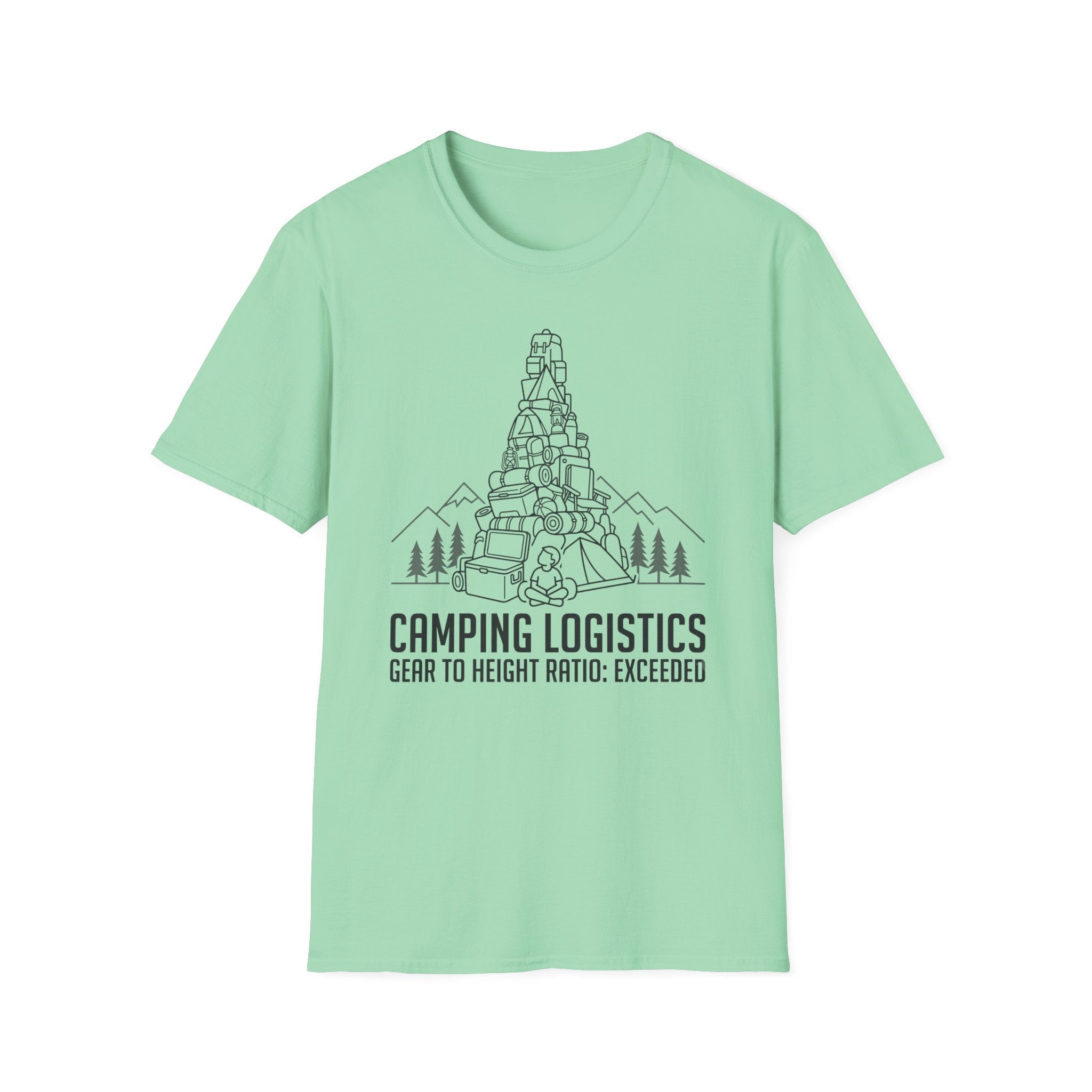 Camping Logistics — Gear To Height Ratio Exceeded Camping T-Shirt