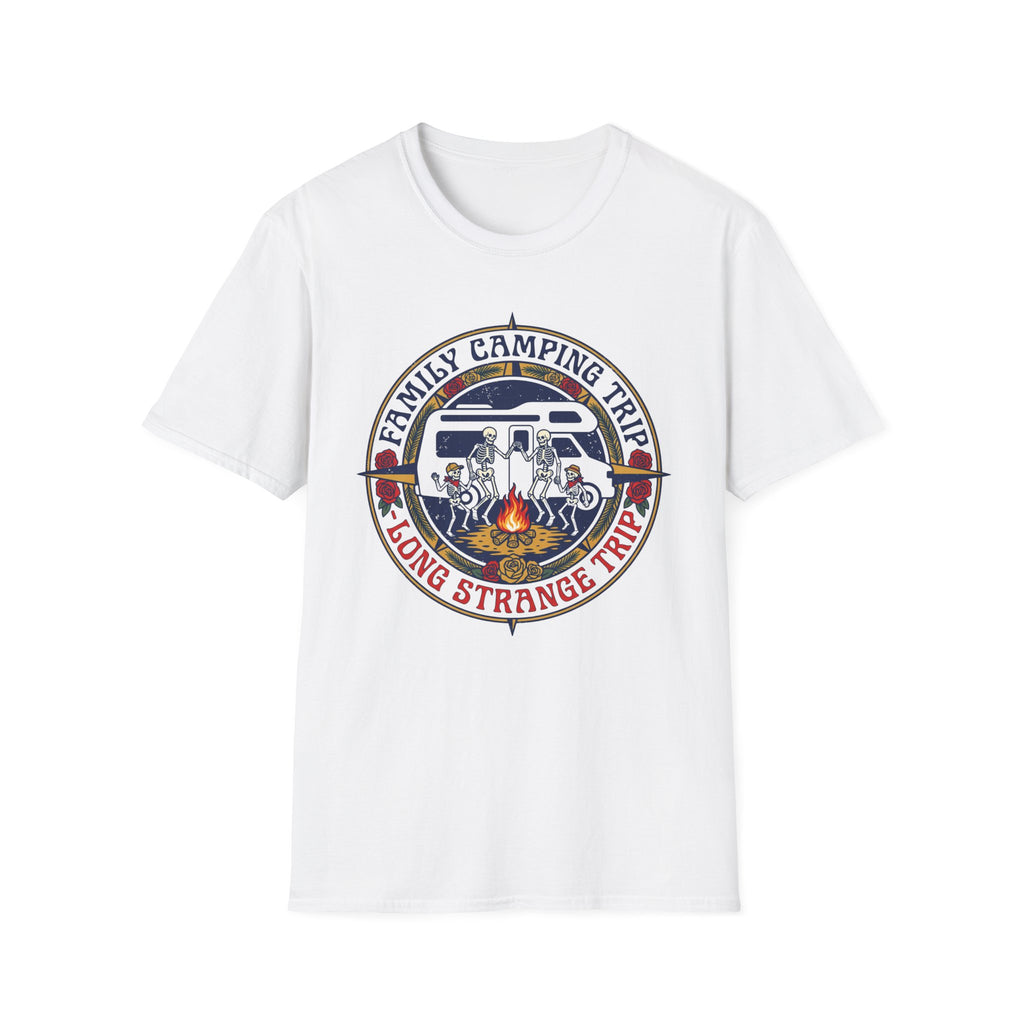 Family Camping Trip — Long Strange Trip With Skeleton T-Shirt