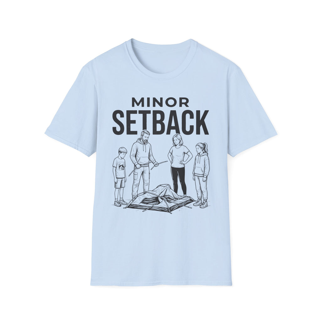 Minor Setback T-Shirt