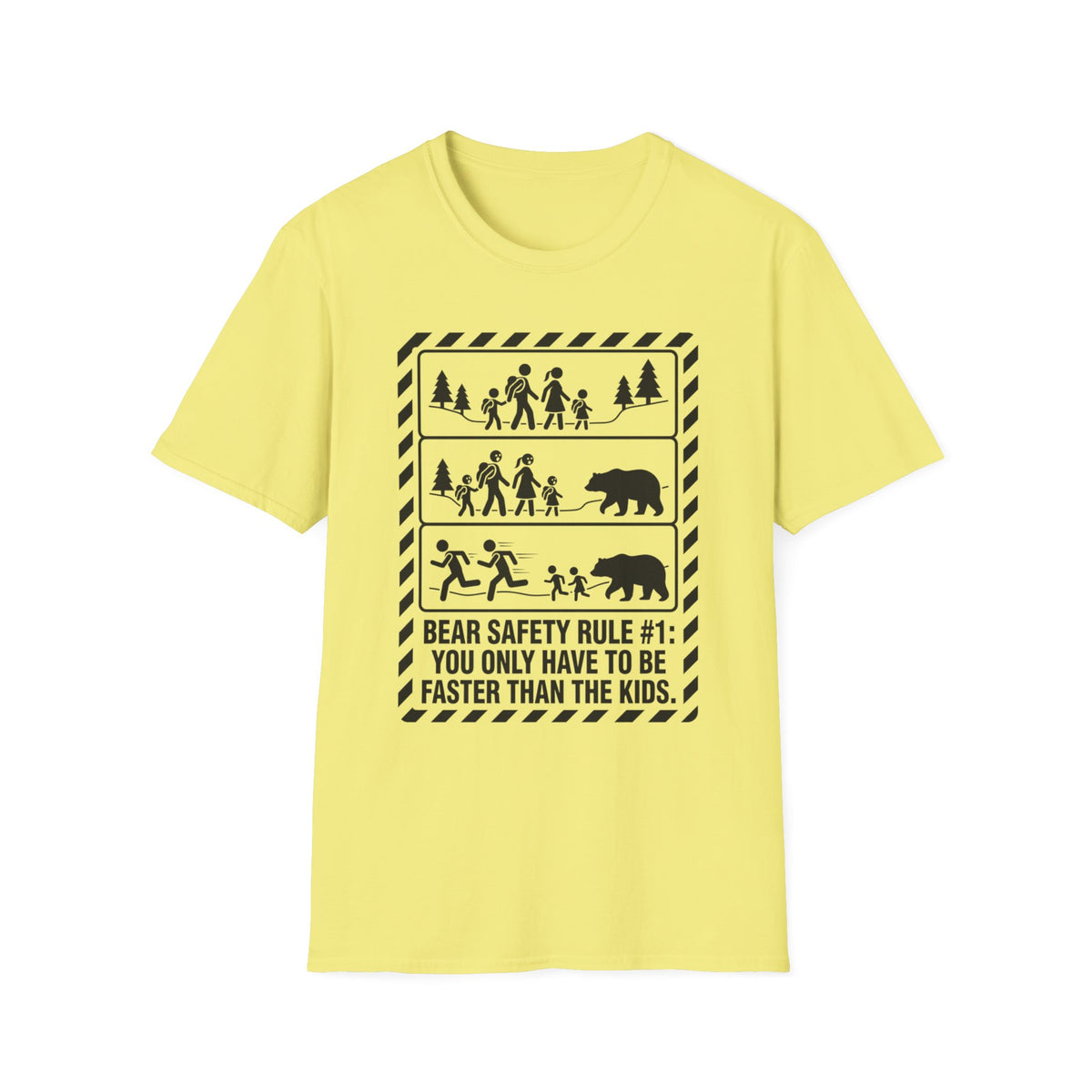 Bear Safety Rule #1 — You Only Have To Be Faster Than The Kids T-Shirt