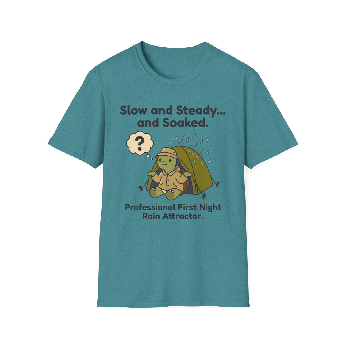 Slow and Steady and Soaked — Professional First Night Rain Attractor T-Shirt