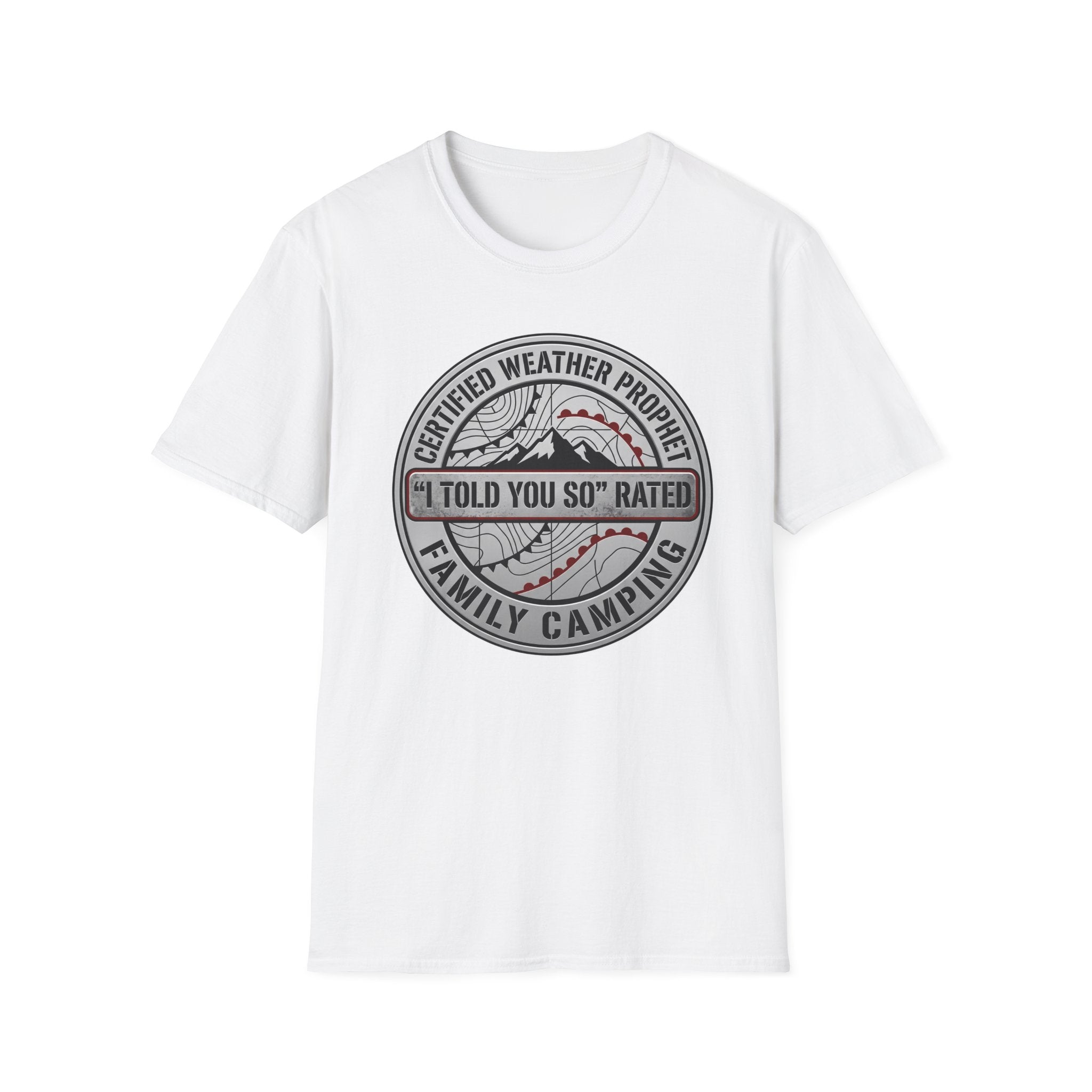 Certified Weather Prophet — "I Told You So" Rated T-Shirt