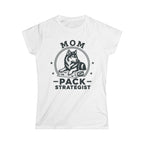 Mom — Pack Strategist Matching Women T-Shirt