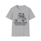 Only Gone Two Nights T-Shirt