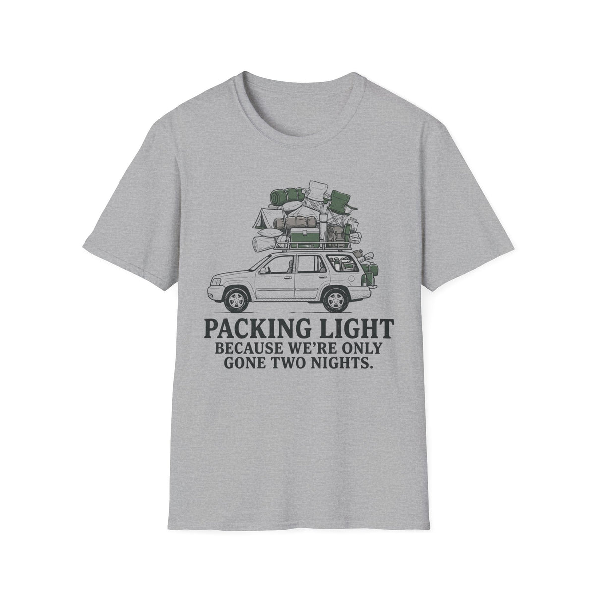 Only Gone Two Nights T-Shirt