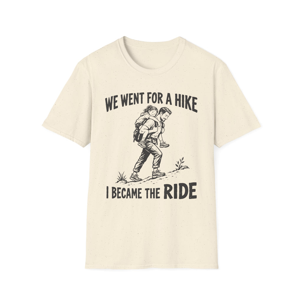 I Became The Ride Dad T-Shirt