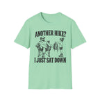 I Just Sat Down T-Shirt