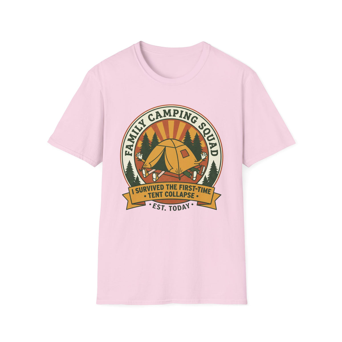 Family Camping Squad — I Survived The First-Time (Tent Collapse) T-Shirt