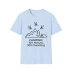 Camping — 10% Nature, 90% Swatting With Mosquitoes T-Shirt