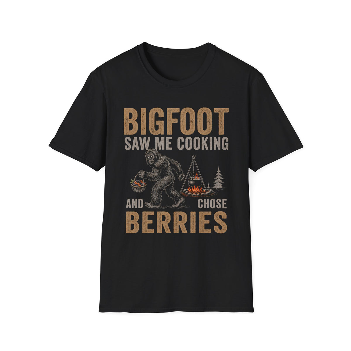 Bigfoot Saw Me Cooking — And Chose Berries Matching T-Shirt