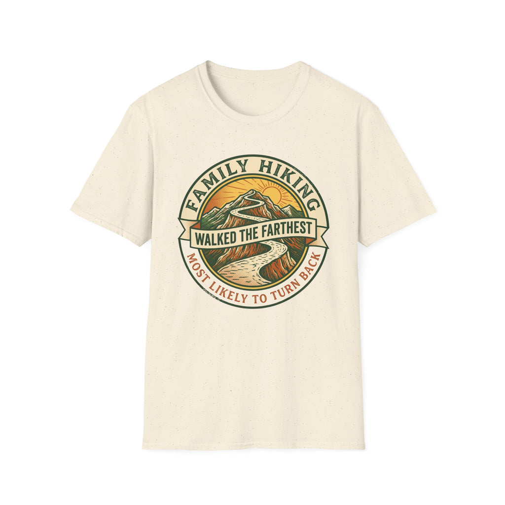 Most Likely To Turn Back Walked The Farthest — Vintage T-Shirt