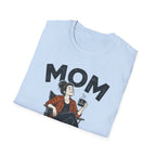 Mom — Director of Realistic Expectations Matching T-Shirt