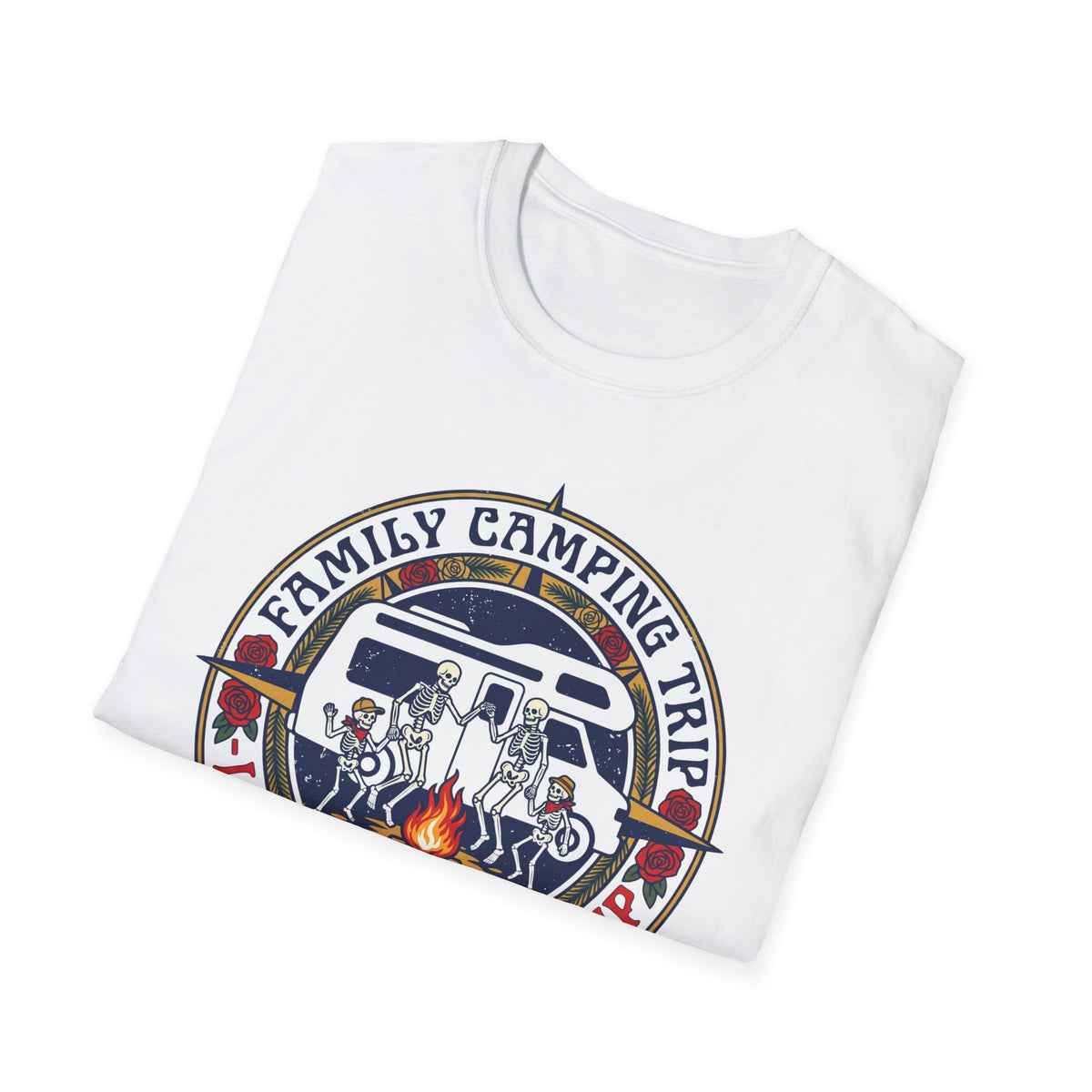 Family Camping Trip — Long Strange Trip With Skeleton T-Shirt