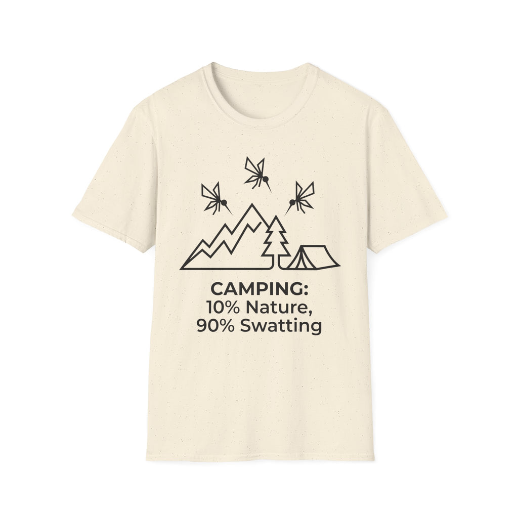 Camping — 10% Nature, 90% Swatting With Mosquitoes T-Shirt