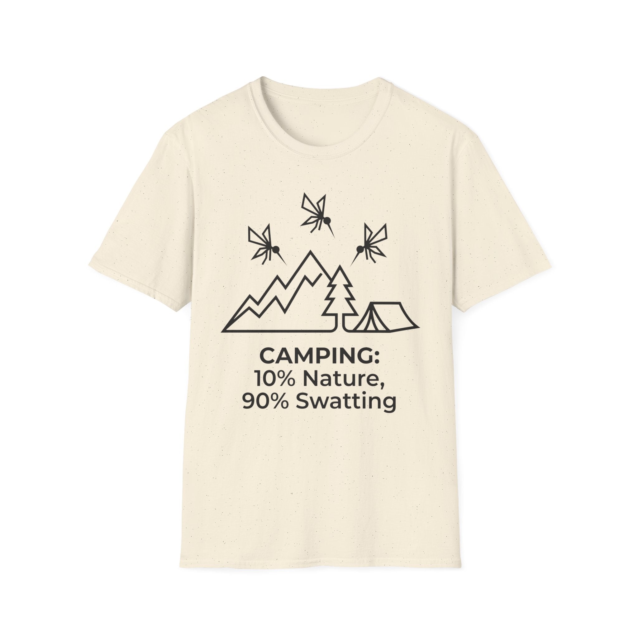 Camping — 10% Nature, 90% Swatting With Mosquitoes T-Shirt