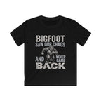 Bigfoot Saw Our Chaos — And Never Came Back Matching Kids T-Shirt