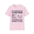 The Humans Appear Unsettled T-Shirt