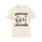 I Just Sat Down T-Shirt