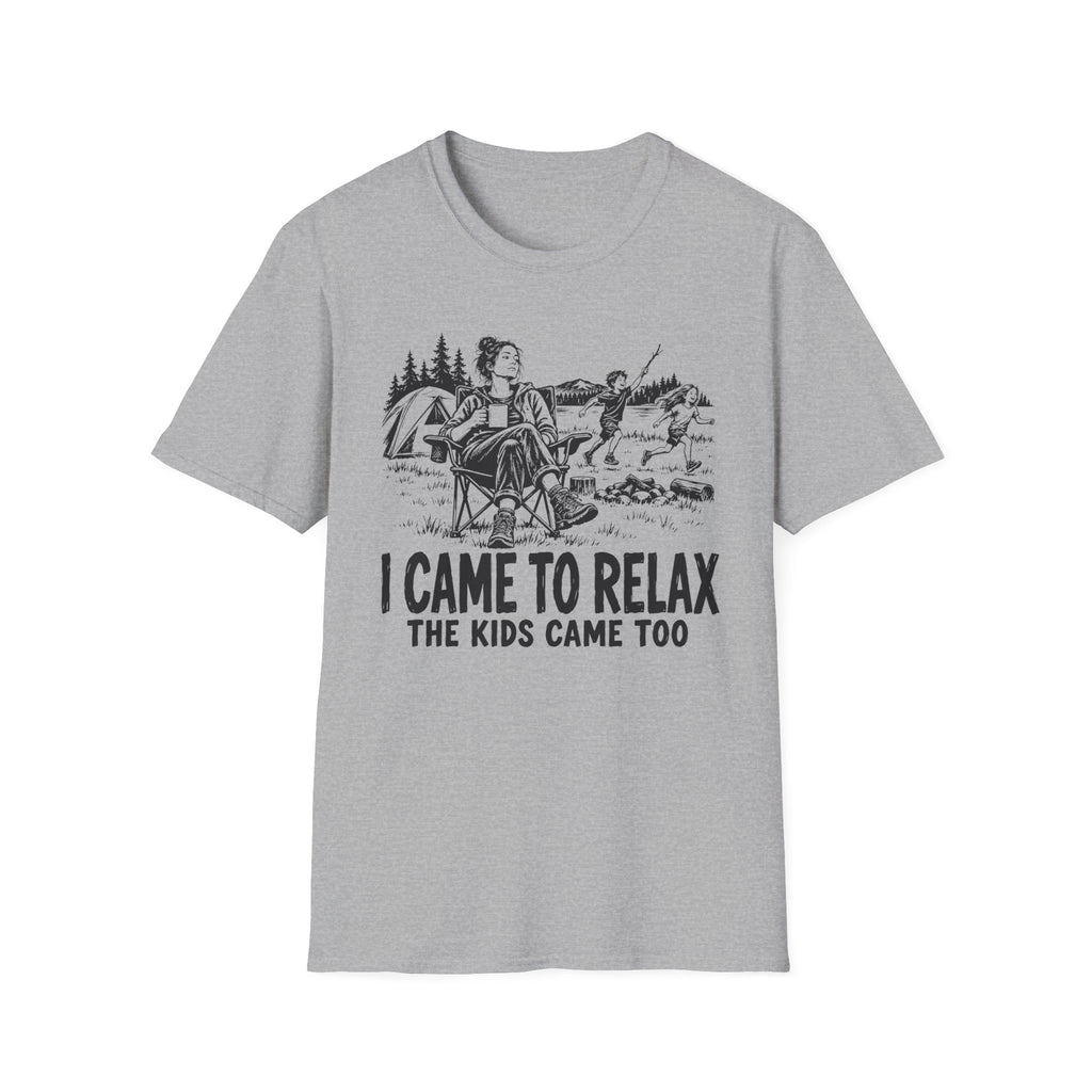 I Came To Relax T-Shirt