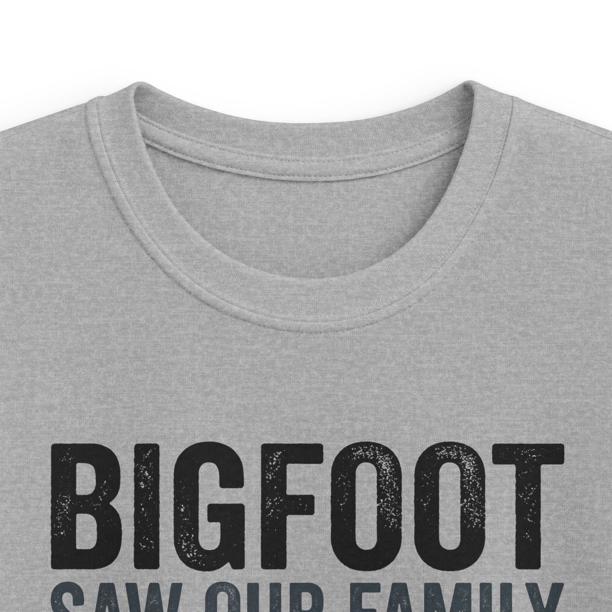 Bigfoot Saw Our Family And Ran For His Life Matching Kids T-Shirt
