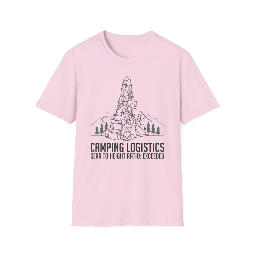 Camping Logistics — Gear To Height Ratio Exceeded Camping T-Shirt