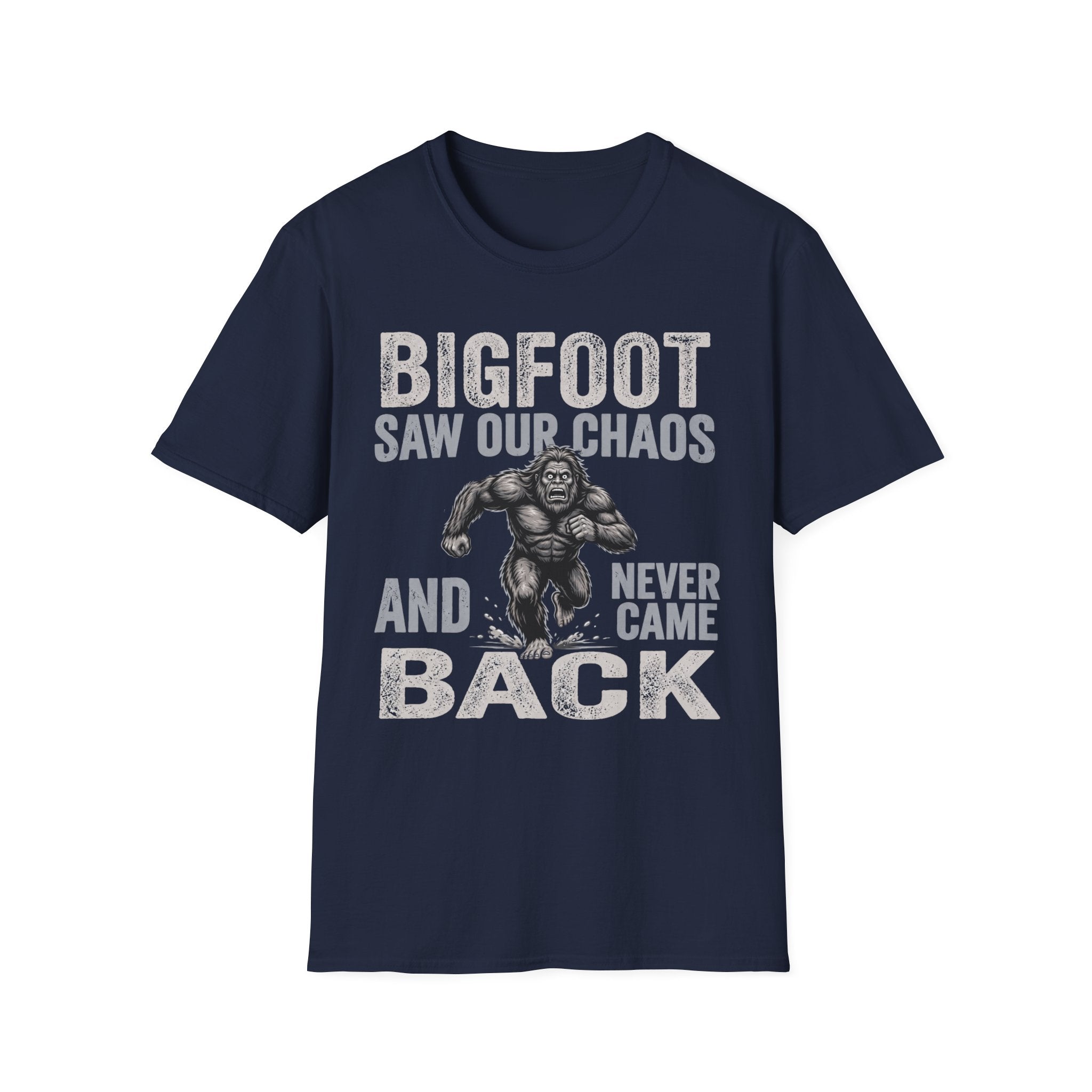 Bigfoot Saw Our Chaos — And Never Came Back Matching T-Shirt