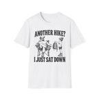 I Just Sat Down T-Shirt