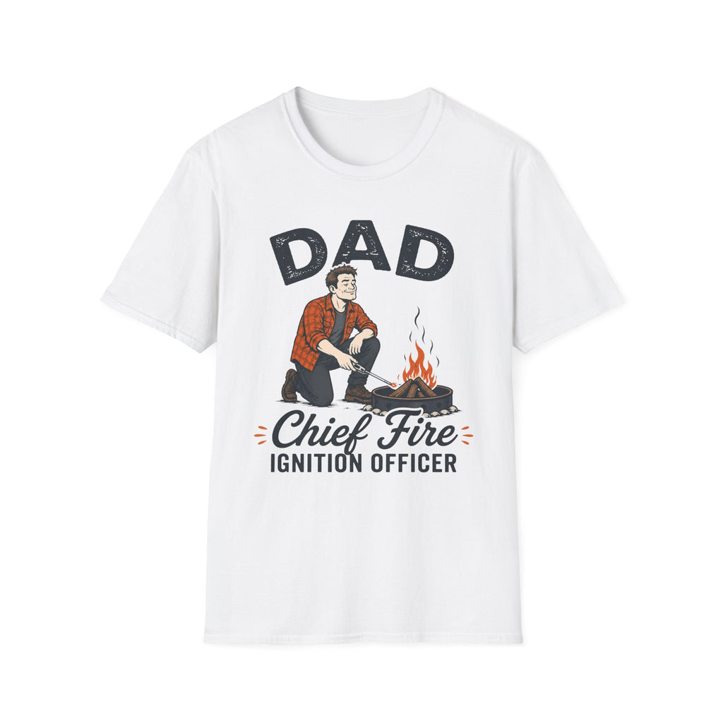 Dad — Chief Fire Ignition Officer Matching T-Shirt