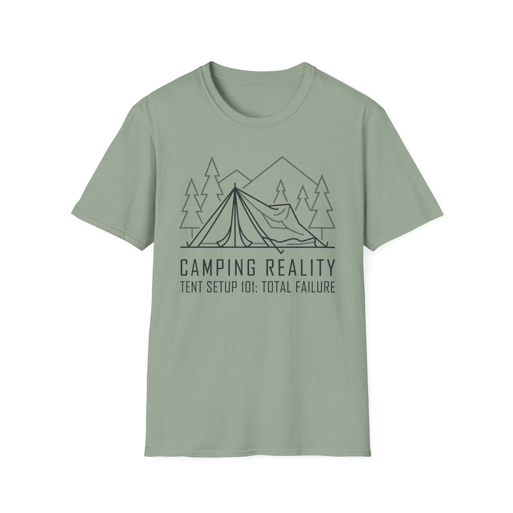 Camping Reality — Tent Setup 101: Total Failure T-Shirt